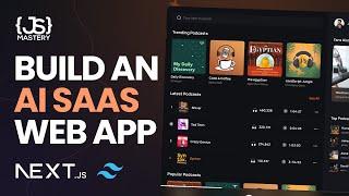 Build and Deploy a Next-Gen AI SaaS Platform Using Next.js