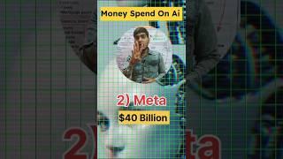 Money Spend On AI By Tech Companies #ai #artificialintelligence #shorts