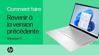 Comment revenir à une version précédente de Windows depuis Windows 11 | HP Support