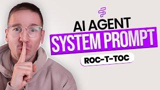 The Secret SYSTEM PROMPT for Building AI Agents in 2025