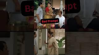 Good ✅ Vs  ???? Bad Prompt #genai #promptengineering  #techfun  #ai  #shorts #comedy #status