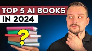 5 BEST AI Books for Learning Artificial Intelligence | Best Artificial Intelligence Books - 2024